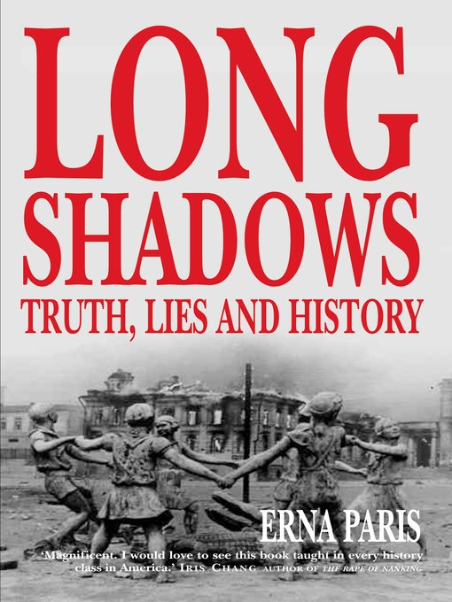 Title details for Long Shadows by Erna Paris - Available
